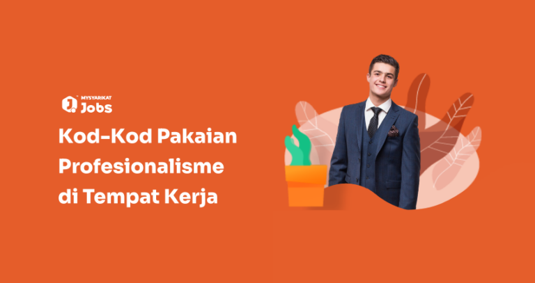 Kod-Kod Pakaian Profesionalisme di Tempat Kerja