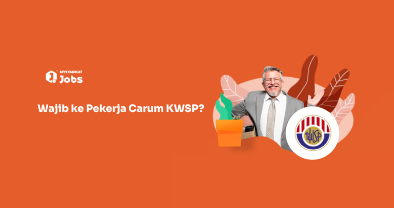 Wajib ke Pekerja Carum KWSP?